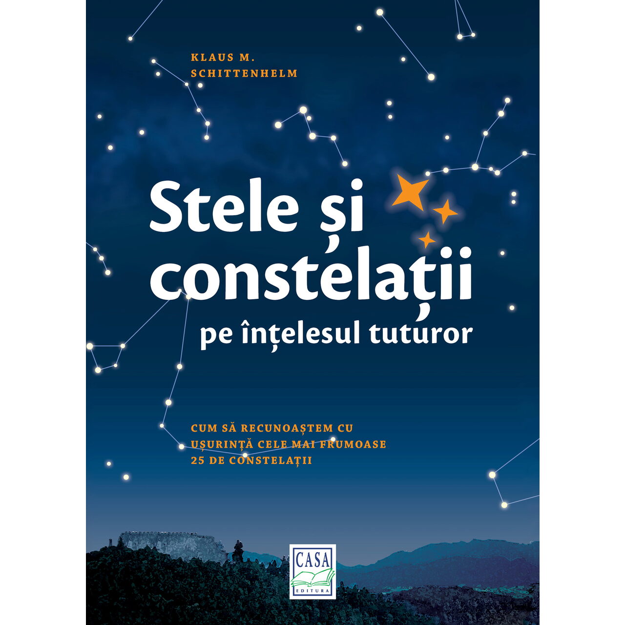 Stele şi constelaţii pe înţelesul tuturor