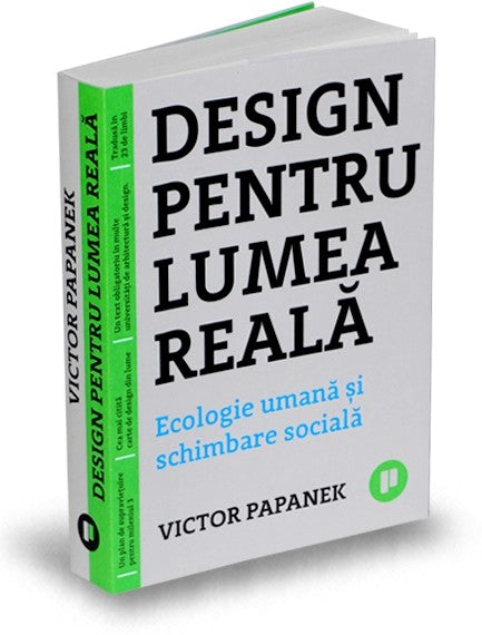 Design pentru lumea reală - Ecologie umană și schimbare socială